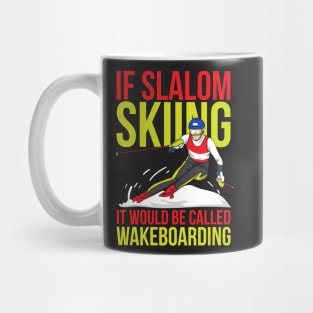 SLALOM SKIING: Slalom Skiing Gift Idea Mug